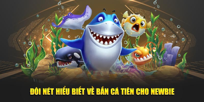 Bắn Cá Tiên Hot Nhất 2026 - Săn Cá, Nhận Quà Cực Lớn