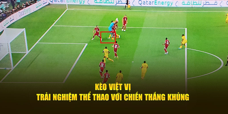 Bí Quyết Soi Kèo Việt Vị Chính Xác Từ Chuyên Gia 32WIN