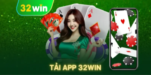32win 2 | Link truy cập 32win.com, Tải App, Đăng Nhập +332k
